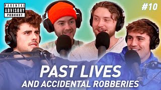 Past Lives and Accidental Robberies | Ep. 10