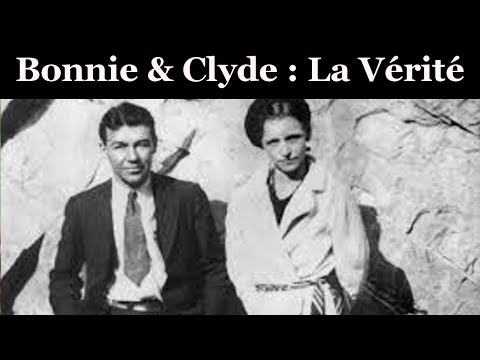 Documentaire : Bonnie & Clyde   La Véritable Histoire