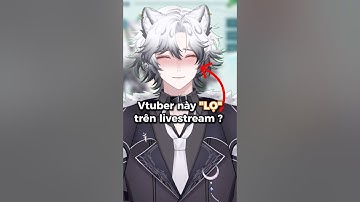 Vtuber này lọ trên stream?  #hariki #vtuber #vtubervietnam #vtubervn #shorts