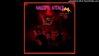 Massive Attack - 29th June, 2003 Roskilde Festival (Full Set)