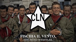 "Fischia il vento" (The Wind Blows) - Italian Partisan Song [LYRICS]