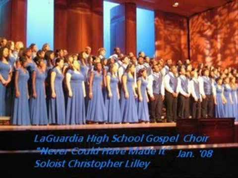 Never Could Have Made It - LaGuardia High School Gospel