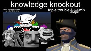 Knowledge Knockout (V2) - Triple Trouble EVIL RACIST GASTER Mix