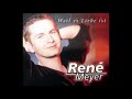 Ren meyer    weil es liebe ist  2001