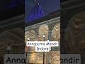 Annapurna Mandir Indore #trending #youtube #shorts #youtubeshorts