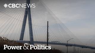 What exactly is Canada getting out of the Gordie Howe bridge deal? | Power & Politics