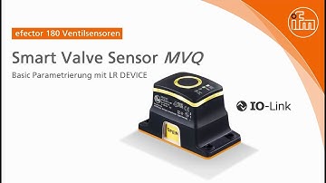 How-to: Parametrierung des smarten Ventilsensors MVQ über IO-Link