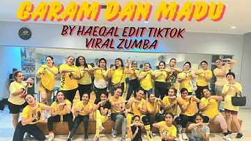 GARAM DAN MADU (SAKIT DADAKU) - BY HAEQAL EDIT  TIKTOK VIRAL  ZUMBA - Coreo Thyna Olin