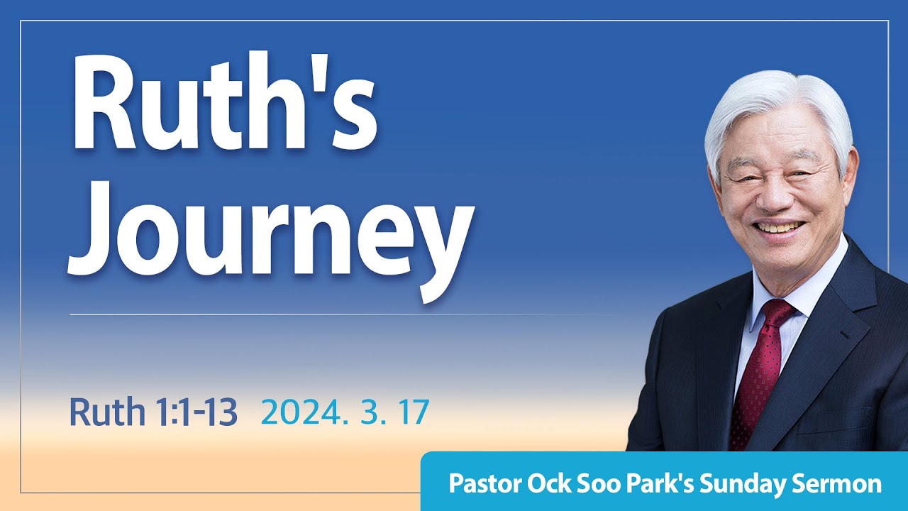 [Eng] Ruth's Journey / Good News Mission Sunday Service Live - YouTube
