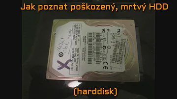 Jak poznám, že je můj pevný disk poškozený?