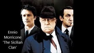 Ennio Morricone 'The Sicilian Clan'