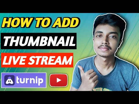 How To Add Thumbnail To YouTube Live Stream | Turnip Live Streaming ...
