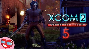 XCOM 2: War of the Chosen - Part 5 - Defending Haven - Let