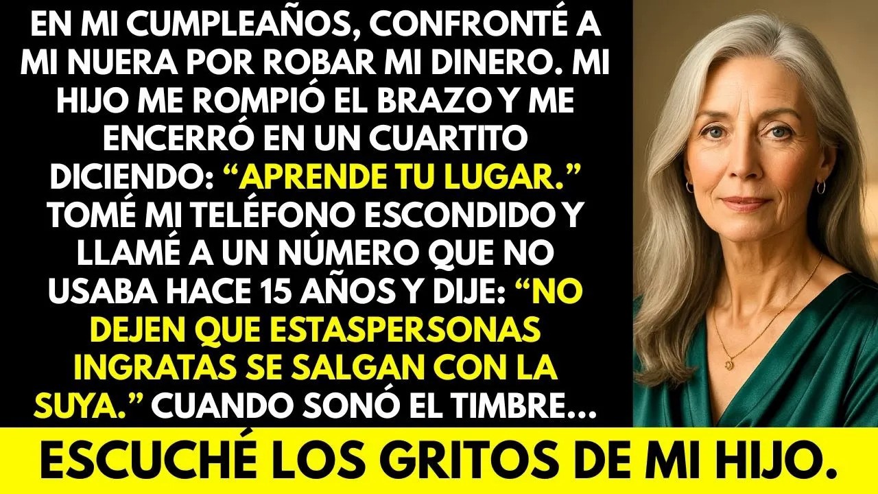 Mi hijo me rompió el brazo después de que empujé a su esposa.Hice una llamada.Cuando sonó el timbre…