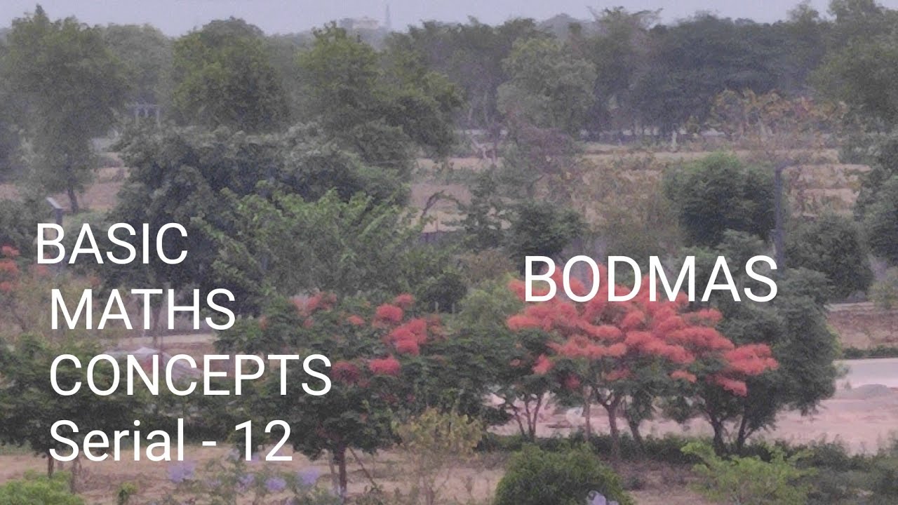 BODMAS, MATHS CONCEPTS 
