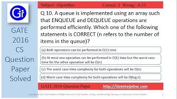 GATE 2016 CS Q10 - A queue is implemented using an array such that ENQUEUE and DEQUEUE operations
