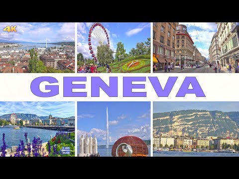GENEVA - SWITZERLAND 4K
