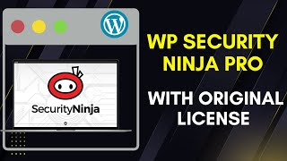 Download WP Security Ninja Pro With Lifetime Updates | WP Security Pro Plugin With License Key