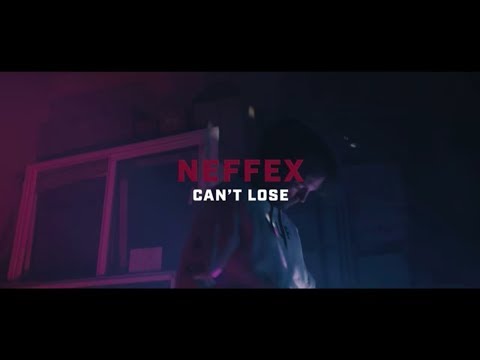 Neffex - Can'T Lose