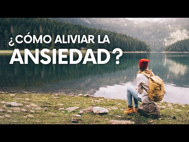 ¿Cómo me deshago de la ansiedad? content media