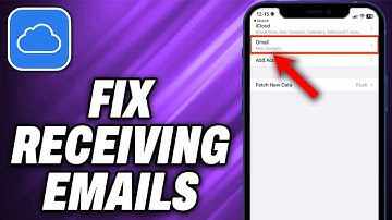 How To Fix iCloud Email Not Receiving Emails
