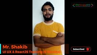 UI UX and ReactJS Course Review By Mr. Shakib | Debuggers Lucknow Review #DebuggersLucknow