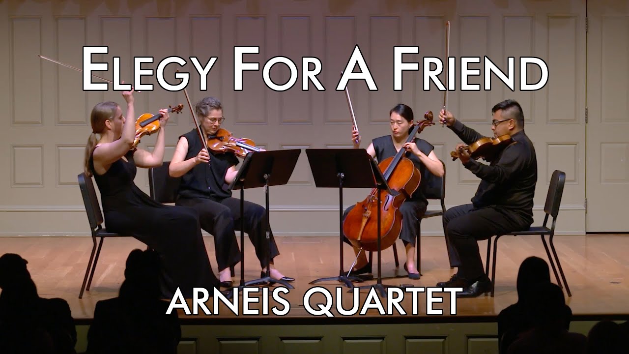 Elegy For A Friend - Arneis Quartet