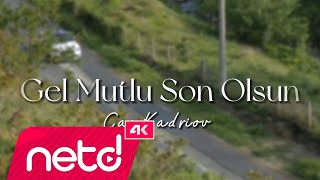 Can Kadriov - Gel Mutlu son olsun Resimi