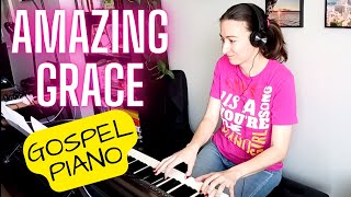 Amazing Grace - the most BEAUTIFUL hymn // GOSPEL PIANO VERSION with sheet music
