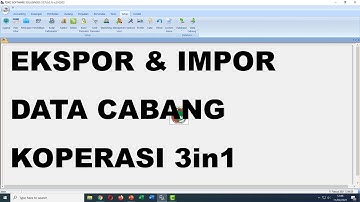 Cara Ekspor dan Impor Data Cabang di Software Mini Market KSP 3in1