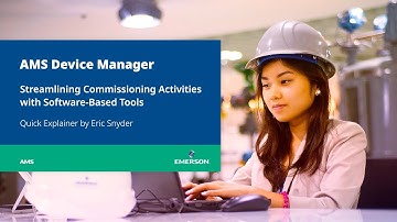 AMS Device Manager | Streamline Commissioning with Software-Based Tools
