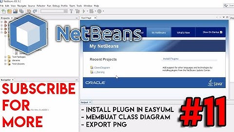 Video Tutorial // Cara Menambahkan Plug In easyUML di NetBeans