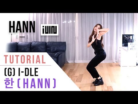 (G)I-DLE 한 HANN Dance Tutorial (Mirrored & Explanation) | Ellen and Brian