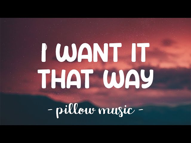 i want it that way lyrics｜TikTok Search