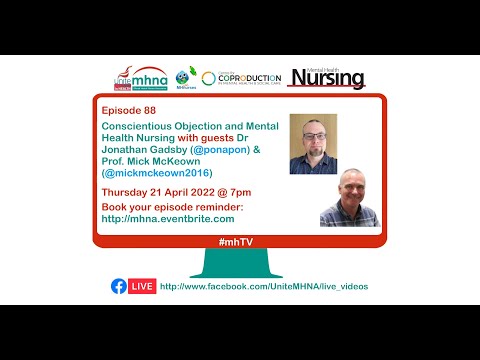 #mhTV episode 88 - Conscientious Objection and Mental Health Nursing