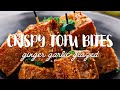 Crispy Tofu Bites