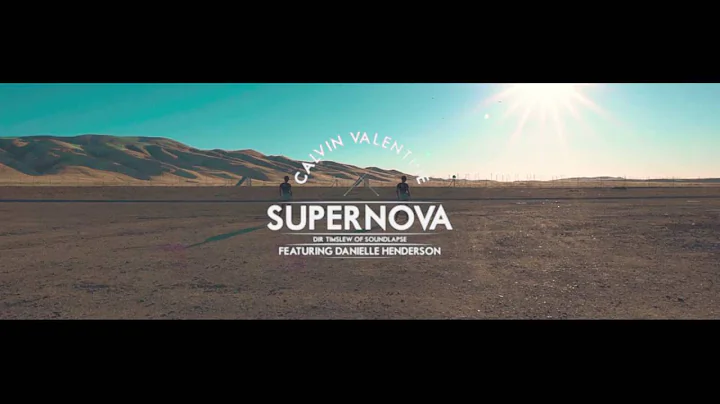 Calvin Valentine - Supernova feat. Danielle Hender...