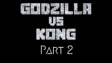Godzilla vs Kong (fan-animation) Part 2