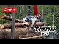 Грейферный захват для леса Тitan V2 / Отзыв пользователя