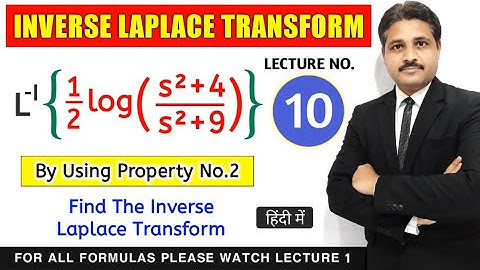INVERSE LAPLACE TRANSFORM IN HINDI LECTURE 10 STUDY OF SOLVED PROBLEM 8