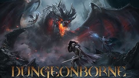 BEST MOMENTS: DUNGEONBORNE TUTORIAL WITH KEVIN