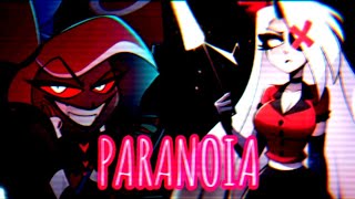 PARANOIA | Hazbin Hotel Music Video 2024 | Veggie, Velvette, Angel Dust #hazbinhotel #edit