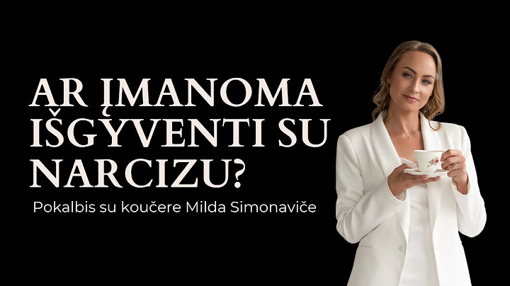 Ar įmanoma (iš)gyventi su narcizu?
