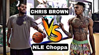 NLE Choppa Vs. Chris Brown!! Intense 3v3 Basketball Game!!