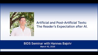 Seminar with Hannes Bajohr Artificial and Post-Artificial Texts The Reader s Expectation after AI