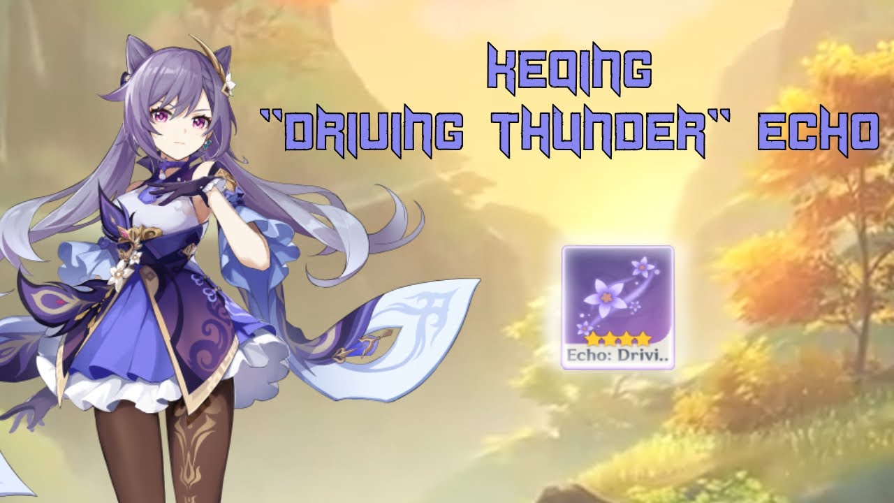Keqing Main does her Envisaged Echo domain YouTube