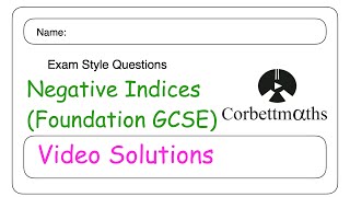 Negative Indices Answers - Corbettmaths