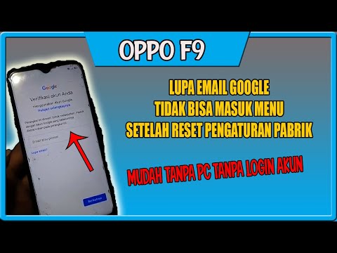 bypass frp oppo f9 tanpa pc | termudah tanpa login akun google