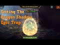 Dragon Shadow Trap - King of Avalon