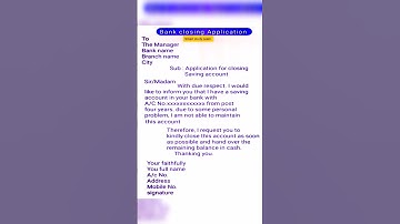 Bank Account Closed Letter In English || Application For Bank Account Closed #application #letter
